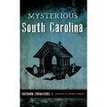 Mysterious South Carolina