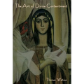 The Art of Divine Contentment - Hardcover