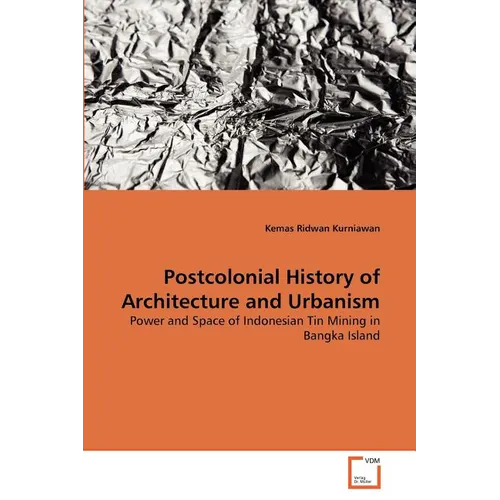 Postcolonial History of Architecture and Urbanism - Paperback