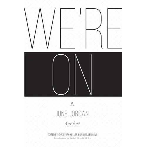 We're On: A June Jordan Reader - Paperback