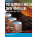 Power Distribution Network Design Methodologies - Hardcover