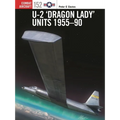 U-2 'Dragon Lady' Units 1955-90 - Paperback