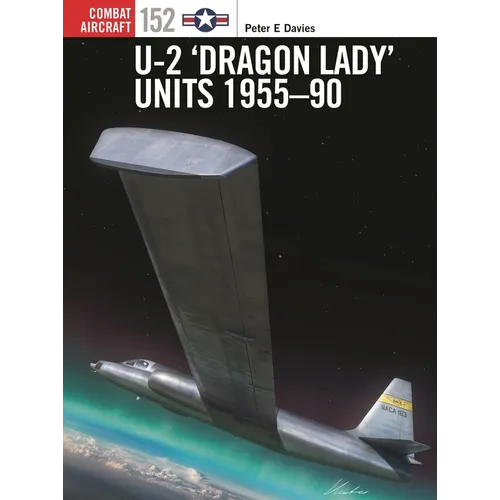 U-2 'Dragon Lady' Units 1955-90 - Paperback