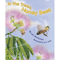 In the Trees, Honey Bees - Paperback