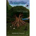 The Great Quiet - Paperback