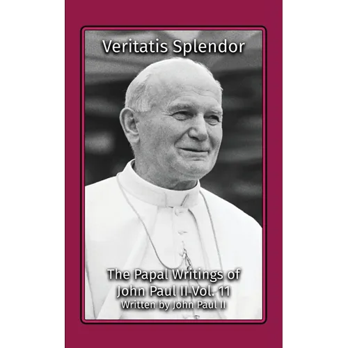 Veritatis Splendor - Paperback