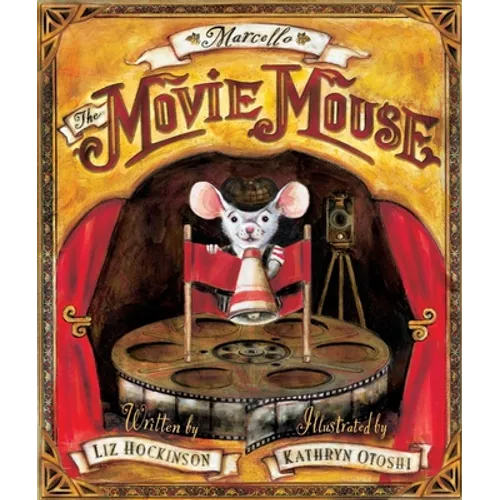 Marcello the Movie Mouse - Hardcover