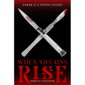 When Villains Rise - Paperback