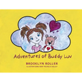 Adventures of Buddy Luv - Paperback