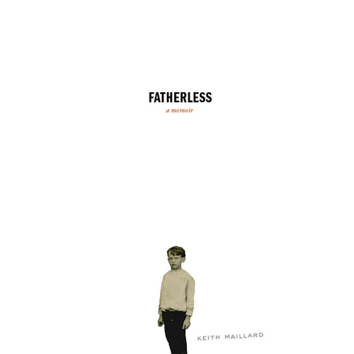 Fatherless: A Memoir - Paperback