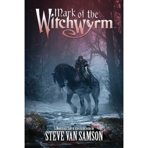 Mark of the Witchwyrm - Paperback
