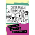 Make Your Own History: Documenting Feminist and Queer Activism in the 21st Century - Paperback
