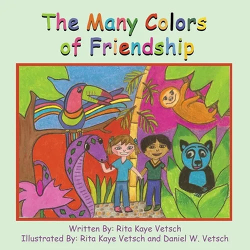 The Many Colors of Friendship - Paperback