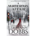 A Murderous Affair - Paperback