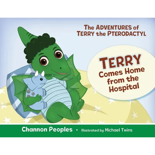 Terry Comes Home from the Hospital - Paperback