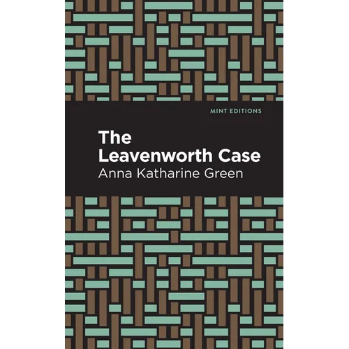 The Leavenworth Case - Paperback