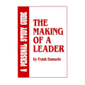 Making of a Leader Study Guide: Biblical Leadership Principles for Today's Leaders - Paperback