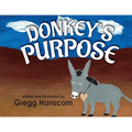 Donkey's Purpose - Paperback