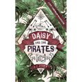 Daisy and the Pirates - Paperback