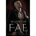 Warrior Fae - Paperback