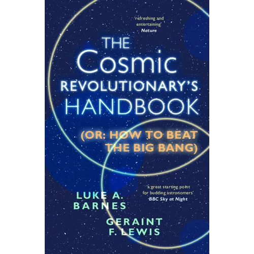 The Cosmic Revolutionary's Handbook - Paperback