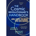 The Cosmic Revolutionary's Handbook - Paperback