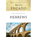 Life Lessons from Hebrews: The Incomparable Christ - Paperback