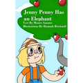 Jenny Penny Has an Elephant - Hardcover