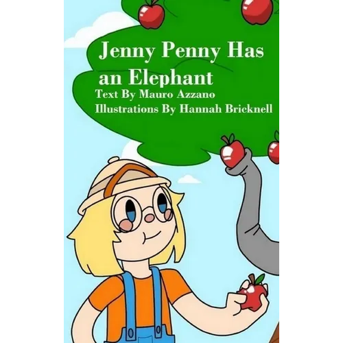 Jenny Penny Has an Elephant - Hardcover