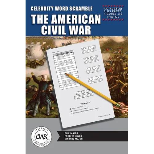 Celebrity Word Scramble The American Civil War