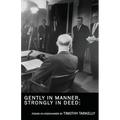 Gently in Manner, Strongly in Deed: Poems on Eisenhower