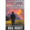 Rough Road to Redemption - Paperback