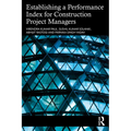 Establishing a Performance Index for Construction Project Managers - Paperback