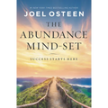 The Abundance Mind-Set: Success Starts Here - Hardcover