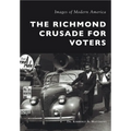The Richmond Crusade for Voters - Paperback