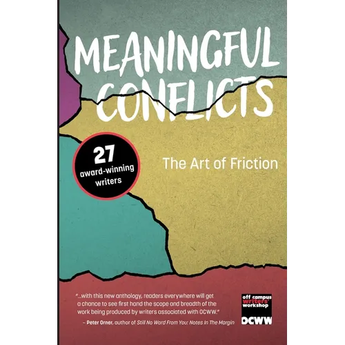 Meaningful Conflicts: The Art of Friction - Paperback