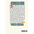 challenging mazes for kids: challenging mazes for kids Maze Puzzle Book Maze Activity Workbook for Children Games, Puzzles and Problem - Paperback