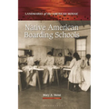 Native American Boarding Schools - Paperback