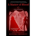 A Matter of Blood - Paperback