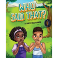 Who Said That? - Paperback