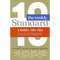 Weekly Standard: A Reader: 1995-2005 - Paperback