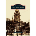 Lost Ann Arbor