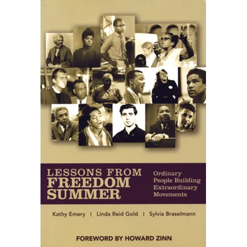 Lessons from Freedom Summer: Ordinary People Building Extraordinary Movements - Paperback