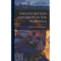 English Battles and Sieges in the Peninsula
