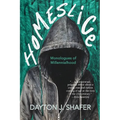 Homeslice - Paperback