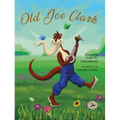 Old Joe Clark - Hardcover