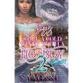 It's Still A Cold Winter With A Hot Boy 2 - Paperback