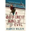 A Different Kind of Evil - Paperback