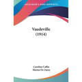 Vaudeville (1914) - Paperback