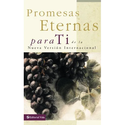 Promesas Eternas Para Ti: de la Nueva Versión Internacional = Bible Promises for You - Paperback